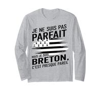 Je suis Breton Humour Cadeau Original Anniversaire Bretagne Manche Longue