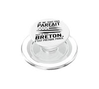 Je suis Breton Humour Cadeau Original Anniversaire Bretagne PopSockets PopGrip pour MagSafe
