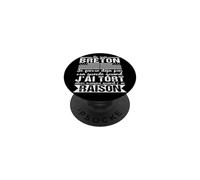 Je suis Breton J'Ai Toujours Raison Humour Bretagne PopSockets PopGrip Adhésif