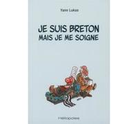 Je suis breton mais je me soigne