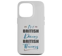 Je suis Britannique et Je Fais des Choses Britanniques. J'aime Le Royaume-Uni Coque pour iPhone 13 Pro