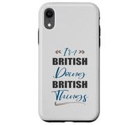 Je suis Britannique et Je Fais des Choses Britanniques. J'aime Le Royaume-Uni Coque pour iPhone XR