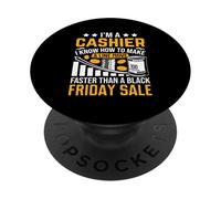 Je suis caissier, Je Sais Comment Faire avancer Une File Plus Vite qu'un B PopSockets PopGrip Adhésif