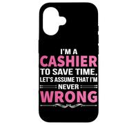 Je suis caissier pour Gagner du Temps, supposons Que Je ne me Trompe jamais Coque pour iPhone 16