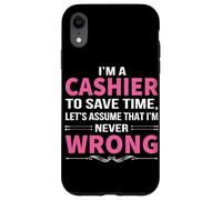 Je suis caissier pour Gagner du Temps, supposons Que Je ne me Trompe jamais Coque pour iPhone XR