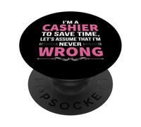Je suis caissier pour Gagner du Temps, supposons Que Je ne me Trompe jamais PopSockets PopGrip Adhésif