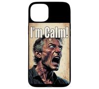 Je suis Calme, stressé, cinglé Coque pour iPhone 15 Plus