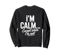 Je suis Calme Sweatshirt