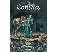 Je suis cathare T02: Impardonnable pardonné