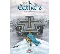 Je suis cathare – Tome 7 : L'Accomplissement – Delcourt