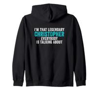 Je suis ce Christopher légendaire Dont Tout Le Monde Parle Sweat à Capuche
