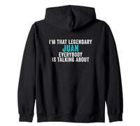 Je suis ce Juan légendaire Dont Tout Le Monde Parle Sweat à Capuche