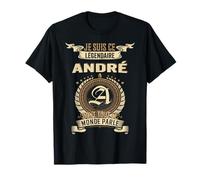 Je Suis Ce Légendaire André Dont Tout Le Monde Parle T-Shirt