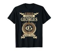 Je Suis Ce Légendaire Georges Dont Tout Le Monde Parle T-Shirt