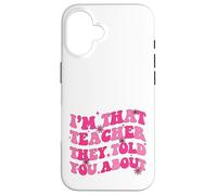 Je suis ce Professeur Dont on Vous a parlé à Propos de la rentrée Scolaire Coque pour iPhone 16