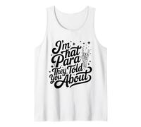 Je suis ce qu'ils Vous Ont Dit à Propos d'un Enseignant paraprofessionnel Débardeur