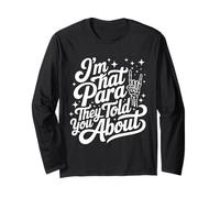 Je suis ce qu'ils Vous Ont Dit à Propos d'un Enseignant paraprofessionnel Manche Longue