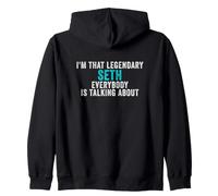 Je suis ce Seth légendaire Dont Tout Le Monde Parle Sweat à Capuche