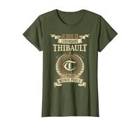 Je suis Ce Thibault Légendaire Dont Tout Le Monde Parle T-Shirt, Femme, Olive, 3XL