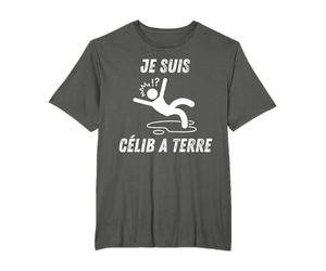 Je Suis Célibataire - Célib A Terre Humour Saint Valentin T-Shirt