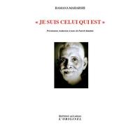 Je suis celui qui est - Ramana Maharshi - L'originel Accarias - broché - Essai