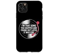 Je suis Cette Chanson Que tu as ignorée et Que tu as découvert Plus Tard qu'il s'agissait d'un Incendie Coque pour iPhone 11 Pro Max