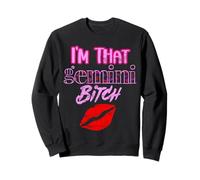 Je suis cette méchante reine du zodiaque Gémeaux Sweatshirt
