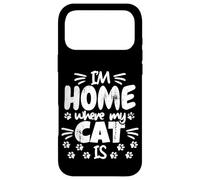 Je suis chez Moi là où se Trouve Mon Chat Coque pour iPhone 17 Pro Max