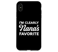 Je suis clairement la Grand-mère, Le Petit-Fils et la Petite-Fille préférés de Nana. Coque pour iPhone XS Max
