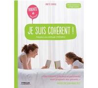 Je suis cohérent ! Ginette Chiavus (Auteur)