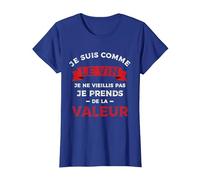 Je suis comme Le Vin, Je Ne vieillis Pas T-Shirt, Femme, Bleu Royal, S