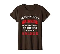 Je suis comme Le Vin, Je Ne vieillis Pas T-Shirt, Femme, Marron, XXL