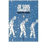 Je Suis Communiste - Tome 2