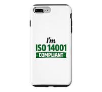 Je suis Conforme à la Norme ISO 14001 - Idée Cadeau de Gestion environnementale Coque pour iPhone 7 Plus/8 Plus
