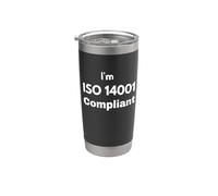 Je suis conforme à la norme ISO 14001 - Idée cadeau de gestion environnementale Gobelet isotherme en acier inoxydable double paroi