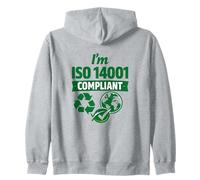 Je suis Conforme à la Norme ISO 14001 - Idée Cadeau de Gestion environnementale Sweat à Capuche