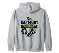 Je suis Conforme à la Norme ISO 14001 - Idée Cadeau de Gestion environnementale Sweat à Capuche
