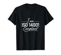 Je suis Conforme à la Norme ISO 14001 - Idée Cadeau de Gestion environnementale T-Shirt Graphique avec Valeur