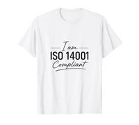 Je suis Conforme à la Norme ISO 14001 - Idée Cadeau de Gestion environnementale T-Shirt Graphique avec Valeur