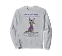 Je suis constamment dans la douleur oui constamment chaque seconde Sweatshirt