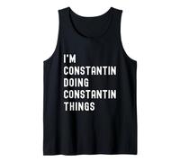 Je suis Constantin Qui Fait des Choses à Constantin Débardeur