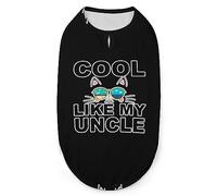 Je suis Cool comme Mon Oncle Animaux de Compagnie Chemise Gilet Mignon Chien débardeur Doux sans Manches T-Shirt pour Chiot Chaton Chats XL