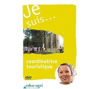Je suis. coordinatrice Touristique