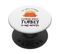 Je suis dans la Forme Physique Toute Cette Dinde dans ma PopSockets PopGrip Adhésif