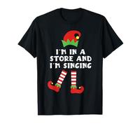 Je suis dans Un Magasin et Je Chante Un Elfe pour Noël en Famille T-Shirt