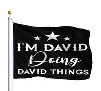Je Suis David, Je Fais Des Trucs De David. Bannière 90X150Cm Avec Œillets Double Face Décoration Bannière Drapeau De Festival Pour Vacances Extérieure Ferme