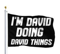 Je Suis David, Je Fais Des Trucs De David. Bannière 90X150Cm Décoratif Avec Œillets Décoration Bannière Drapeaux Pour Vacances Chambres Événement
