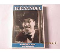 JE SUIS DE LA REVUE - FERNANDEL
