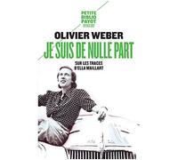 Je suis de nulle part : Sur les traces d'Ella Maillart – Payot