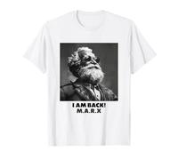 JE SUIS DE RETOUR, Karl Marx, communiste, cool Marx T-Shirt